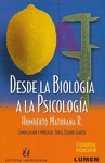 DESDE LA BIOLOGIA A LA PSICOLOGIA