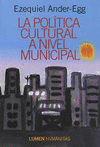 POLITICA CULTURAL A NIVEL MUNICIPAL