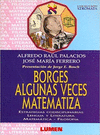 BORGES ALGUNAS VECES MATEMATIZA