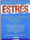 ESTRES EPIDEMIA DEL SIGLO XXI