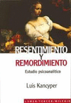 RESENTIMIENTO Y REMORDIMIENTO