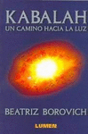 KABALAH UN CAMINO HACIA LA LUZ