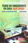 TENGO UN ADOLESCENTE EN CASA �QUE HAGO?