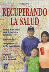RECUPERANDO LA SALUD