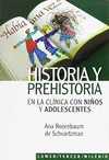 HABIA UNA VEZ�HISTORIA Y PREHISTORIA