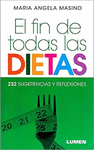 FIN DE TODAS LAS DIETAS, EL