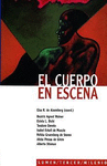 CUERPO EN ESCENA EL