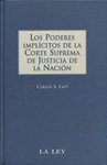 PODERES IMPLICITOS DE LA CORTE SUPREMA DE JUSTICIA DE LA NAC
