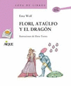 FLORI, ATAULFO Y EL DRAGON