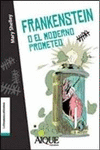 FRANKESTEIN O EL MODERNO PROMETEO