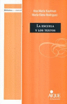 LA ESCUELA Y LOS TEXTOS