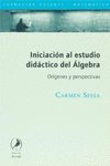 INICIACION AL ESTUDIO DIDACTICO DEL ALGEBRA