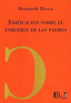 EDIFICACION SOBRE EL INMUEBLE DE LOS PADRES