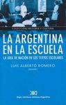 LA ARGENTINA EN LA ESCUELA LA IDEA DE NACION EN LOS TEXTOS ESCOLARES