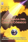 LLEGADA DEL CRISTO COSMICO, LA