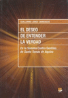 DESEO DE ENTENDER LA VERDAD, EL