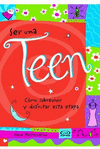 SER UNA TEEN