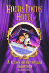 HOCUS POCUS HOTEL A TRAVES DE LA VENTANA INDISCRETA