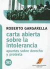 CARTA ABIERTA SOBRE LA INTOLERANCIA APUNTES SOBRE DERECHO Y PROTESTA