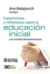EXPERIENCIAS Y REFLEXIONES SOBRE LA EDUCACION INICIAL UNA MIRADA LATINOAMERICANA