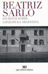 ESCRITOS SOBRE LITERATURA ARGENTINA