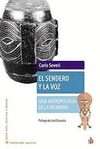 EL SENDERO Y LA VOZ