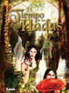 TIEMPO DE LAS HADAS, EL