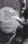 DOCE PRUEBAS DE LA INEXISTENCIA DE DIOS