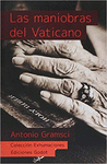 MANIOBRAS DEL VATICANO, LAS