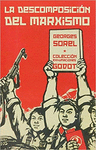 DESCOMPOSICION DEL MARXISMO, LA