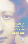 REFLEXIONES SOBRE LAS CAUSAS DE LA LIBERTAD Y DE LA OPRESION SOCIAL
