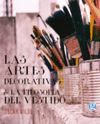 ARTES DECORATIVAS Y LA FILOSOFIA DEL VESTIDO, LAS