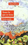 TENER LO QUE SI TIENE