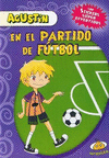 AGUSTIN EN EL PARTIDO DE FUTBOL