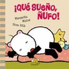QUE SUE�O, �UFO!