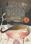ANA Y LA MALDICION DE LAS PECAS