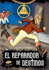 REPARADOR DEL DESTINO, EL
