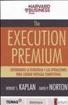 THE EXECUTION PREMIUM