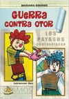 GUERRA CONTRA OTOR