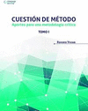 CUESTION DE METODOS APORTES PARA UNA METODOLOGIA CRITICA