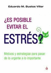 ES POSIBLE EVITAR EL ESTRES?