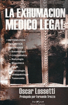 EXHUMACION MEDICO LEGAL, LA