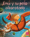 EMA Y SU PELO ALBOROTADO
