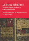 MUSICA DEL SILENCIO, LA