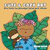 CUTE Y COZY ART-MOSHI MOSHI