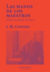 MANOS DE LOS MAESTROS, LAS (VOL. I)