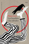 LOS HUNDIDOS Y LOS SALVADOS