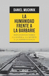 LA HUMANIDAD FRENTE A LA BARBARIE