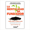 LA MENTALIDAD DEL FUNDADOR