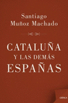 CATALUA Y LAS DEMAS ESPAAS